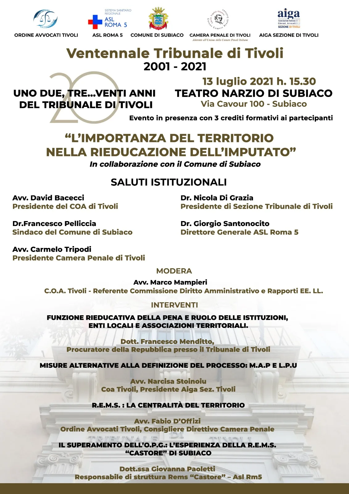 Per i 20 anni del Tribunale di Tivoli l'Ordine degli Avvocati ha organizzato un ciclo di incontri. Il primo a Subiaco sulle Rems